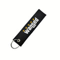 “Wanted” Key Chain (Pre-order)